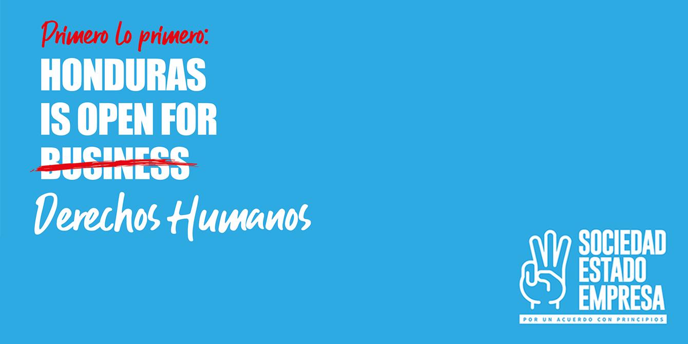 Sociedad, Estado y Empresa: Por un acuerdo con principios - Imagen Campaña Honduras is Open Sociedad, Estado y Empresa: Por un acuerdo con principios - Imagen Campaña Honduras is Open